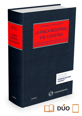 LA FINCA REGISTRAL Y EL CATASTRO (PAPEL + E-BOOK)