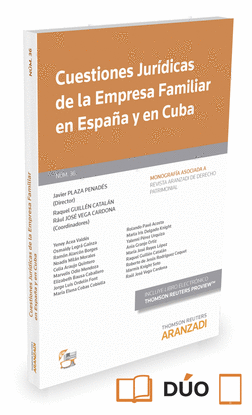 CUESTIONES JURDICAS DE LA EMPRESA FAMILIAR EN ESPAA Y EN CUBA (PAPEL + E-BOOK)