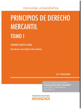 PRINCIPIOS DE DERECHO MERCANTIL - TOMO I (PAPEL+E-BOOK)