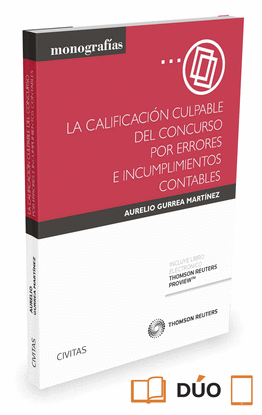 LA CALIFICACI�N CULPABLE DEL CONCURSO POR ERRORES E INCUMPLIMIENTOS CONTABLES (P
