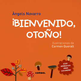 �BIENVENIDO, OTO�O!
