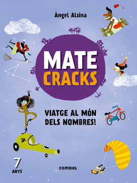 MATECRACKS. ACTIVITATS DE COMPET�NCIA MATEM�TICA: NUMERACI�, C�LCUL I RESOLUCI�