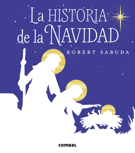 LA HISTORIA DE LA NAVIDAD (POP-UP) (A PARTIR DE 5 A�OS)