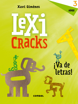 LEXICRACKS VA DE LETRAS! 3 AOS