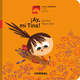 AY, MI TINA! - ARRE, CABALLITO!