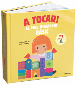 A TOCAR! EL MEU IMAGINARI B�SIC