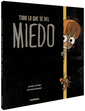 TODO LO QUE S� DEL MIEDO