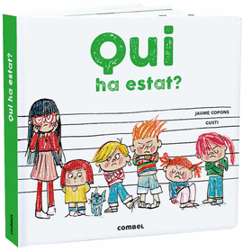 QUI HA ESTAT