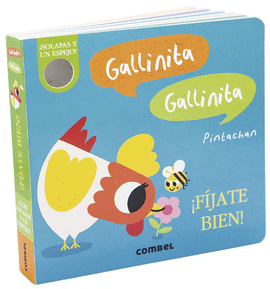 GALLINITA, GALLINITA. FJATE BIEN!