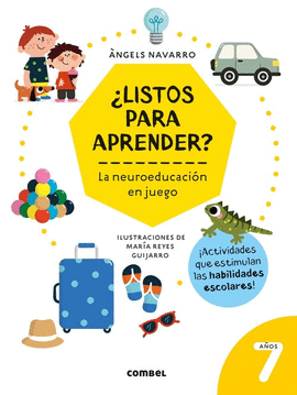 LISTOS PARA APRENDER? LA NEUROEDUCACION EN JUEGO 7 AOS