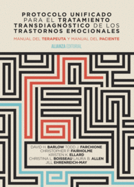 PROTOCOLO UNIFICADO PARA EL TRATAMIENTO TRANSDIAGNSTICO DE LOS TRASTORNOS EMOCIONALES