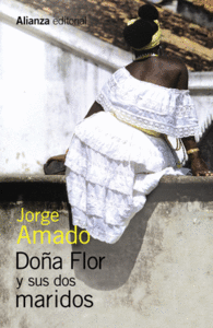 DO�A FLOR Y SUS DOS MARIDOS