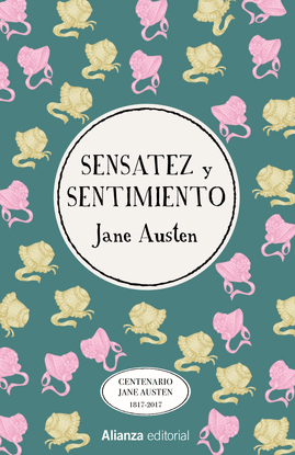 SENSATEZ Y SENTIMIENTO