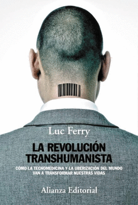 LA REVOLUCIN TRANSHUMANISTA