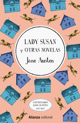 LADY SUSAN Y OTRAS NOVELAS