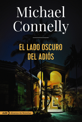 EL LADO OSCURO DEL ADI�S (ADN)