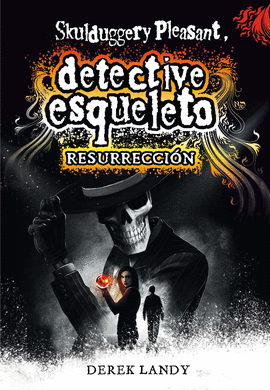 DETECTIVE ESQUELETO: RESURRECCIN