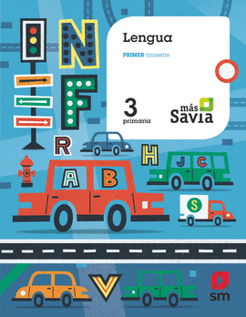 LENGUA. 3 PRIMARIA. M�S SAVIA