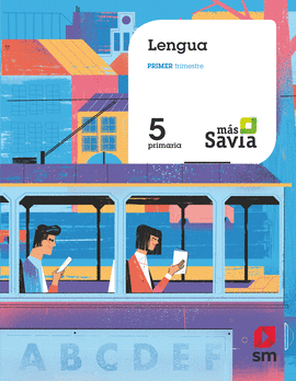 LENGUA. 5 PRIMARIA. M�S SAVIA