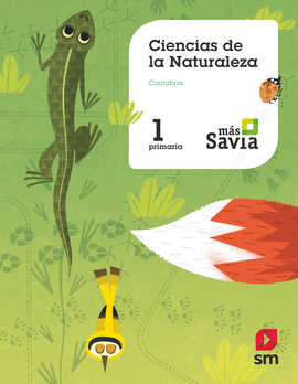 CIENCIAS DE LA NATURALEZA. 1 PRIMARIA. M�S SAVIA. CANTABRIA