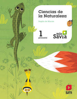 CIENCIAS DE LA NATURALEZA. 1 PRIMARIA. M�S SAVIA. MURCIA
