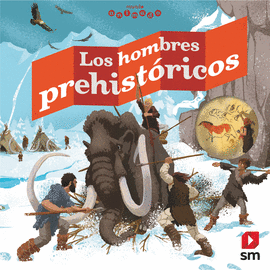 HOMBRES PREHISTORICOS,LOS
