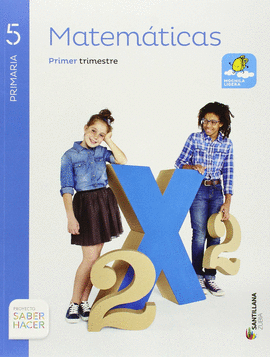 MATEMATICAS 5 PRIMARIA SABER HACER