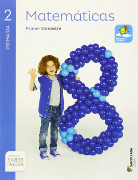 MATEMATICAS 2 PRIMARIA SABER HACER