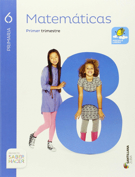MATEMATICAS 6 PRIMARIA SABER HACER