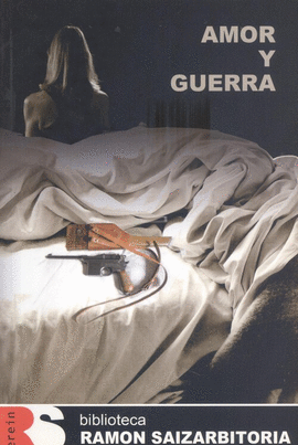 AMOR Y GUERRA