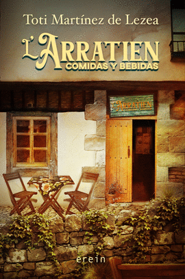 L'ARRATIEN, COMIDAS Y BEBIDAS