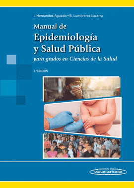 MANUAL DE EPIDEMIOLOGIA Y SALUD PUBLICA PARA GRADOS EN CIENCIAS D