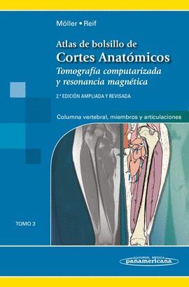 ATLAS DE CORTES ANATOMICOS.TOMO 3. 2� ED.