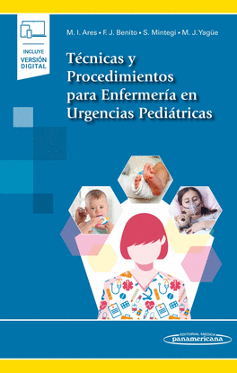 TECNICAS Y PROCEDIMIENTOS PARA ENFERMERIA EN URGENCIAS PEDIATRICA