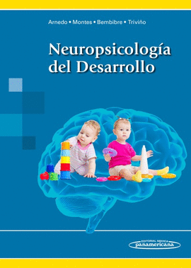 NEUROPSICOLOG�A DEL DESARROLLO (INCLUYE ACCESO A EBOOK)