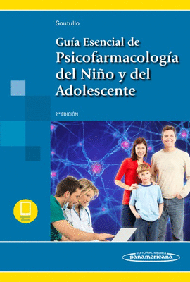 GUA ESENCIAL DE PSICOFARMACOLOGA DEL NIO Y DEL ADOLESCENTE