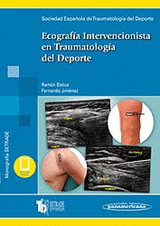 ECOGRAFA INTERVENCIONISTA EN TRAUMATOLOGA DEL DEPORTE (INCLUYE EBOOK)