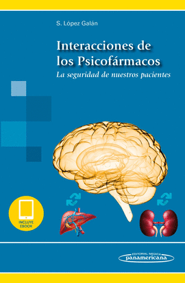 INTERACCIONES DE LOS PSICOFRMACOS (INCLUYE EBOOK)