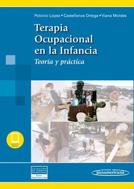 TERAPIA OCUPACIONAL EN LA INFANCIA (INCLUYE EBOOK)