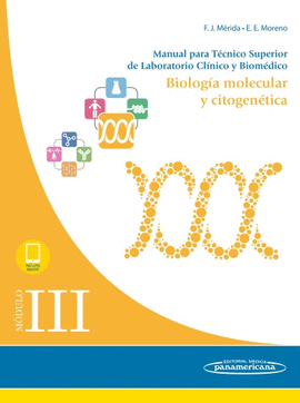 MDULO III. BIOLOGA MOLECULAR Y CITOGENTICA (INCLUYE VERSIN DIGITAL)