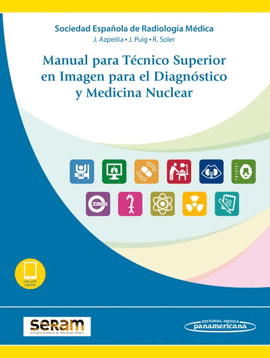 MANUAL PARA TCNICO SUPERIOR EN IMAGEN PARA EL DIAGNSTICO Y MEDICINA NUCLEAR (I