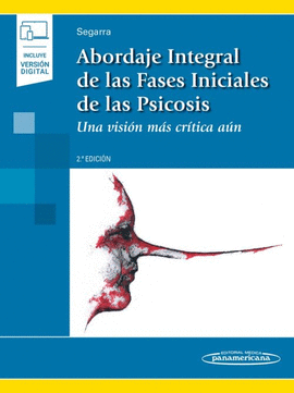 ABORDAJE INTEGRAL FASES INICIALES PSICOSIS