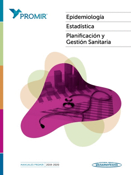 EPIDEMIOLOGIA, ESTADISTICA, PLANIFICACION Y GESTION SANITARIA