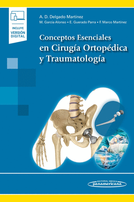 CONCEPTOS ESENCIALES EN CIRUGA ORTOPDICA Y TRAUMATOLOGA (+ E-BOOK)