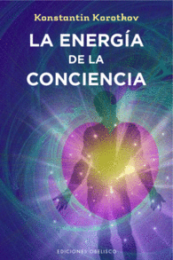 LA ENERGA DE LA CONCIENCIA