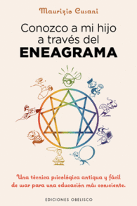 CONOZCO A MI HIJO A TRAV�S DEL ENEAGRAMA