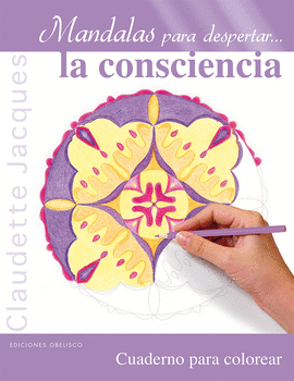 MANDALAS PARA DESPERTAR LA CONSCIENCIA