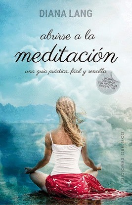 ABRIRSE A LA MEDITACION