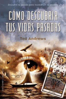 C�MO DESCUBRIR TUS VIDAS PASADAS