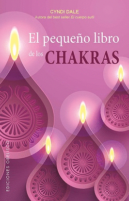 EL PEQUEO LIBRO DE LOS CHAKRAS